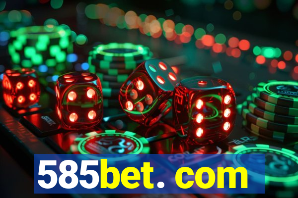 585bet. com